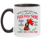 Mug Birthday Gift Pecker with A Fuck Fuck Here and A Fuck Fuck There I Don’t Give A Fuck Accent Mug On Birthday Gift Heat Resistant Coffee Cups Capacity and Perfect Size 2 Side, 11 oz White - Black AM11OZ 11 oz. Accent Mug