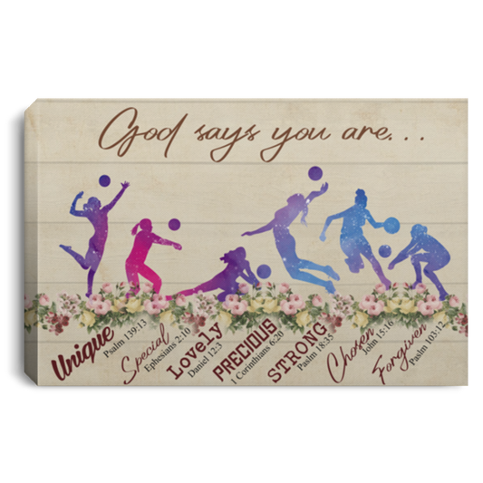 Gifts Volleyball God Says You are Unique Special Lovely Precious Strong Canvas Prints - 0.75 & 1.5 inch Framed - Wall Decor, Canvas Wall Art Custom Size CANLA75 Landscape Canvas .75in Frame