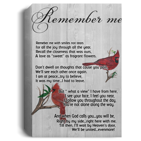 Remember Me with Smiles Not Tears Memorial_LAD_140121_4 Amazing Framed Canvas Remember Me with Smiles Not Tears Memorial - Cardinal Red Bird DecoratiCanvas 1.5in Frame