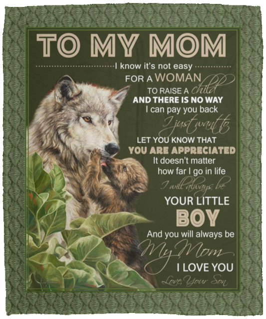 Premium Blankets From Your Son To My Mom I Know It’s Not Easy For A Woman To Raise A Child Wolf Fleece Blanket – Premium Sherpa Blanket Gift Family Awesome On Christmas Cozy Plush Fleece Blanket 50x60 VPM Cozy Plush Fleece Blanket - 50x60