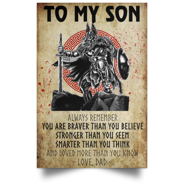 Family Viking Valhalalla to My Son Always Remember You are Loved More Than You Know 1 Posters Best Gift Unisex, Awesome Birthday Decor Bedroom, Living Room Print POSPO Satin Portrait Poster