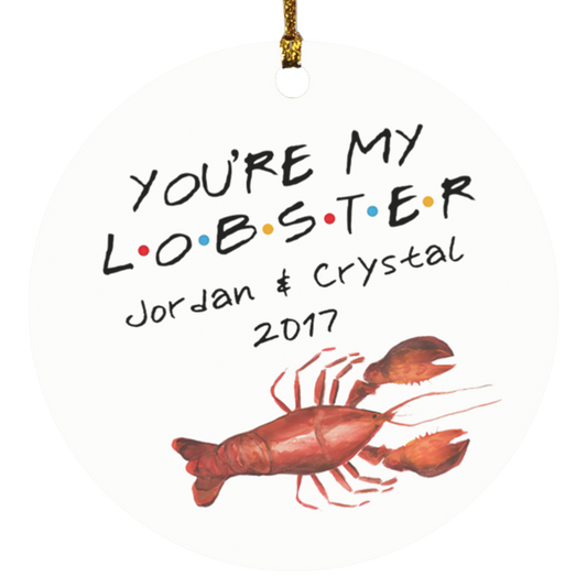 You're My Lobster Personalized Ornament, MDF Ornament, Christmas, Couple Ornament, Ocean, Sea Life, Couple Gift, Wedding Gift, Engaged SUBORNC Circle Ornament