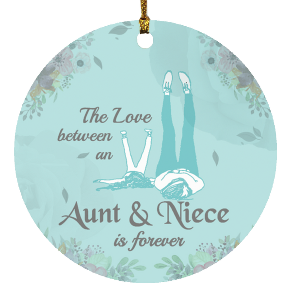 Gifts Decorate Special Tree The Love Between an Aunt and Niece is Forever Decorative Christmas Ornament – Holiday Flat Circle Ornament Wooden Ornaments Print 1 Side On Christmas, Weding, Decor Home SUBORNC Circle Ornament