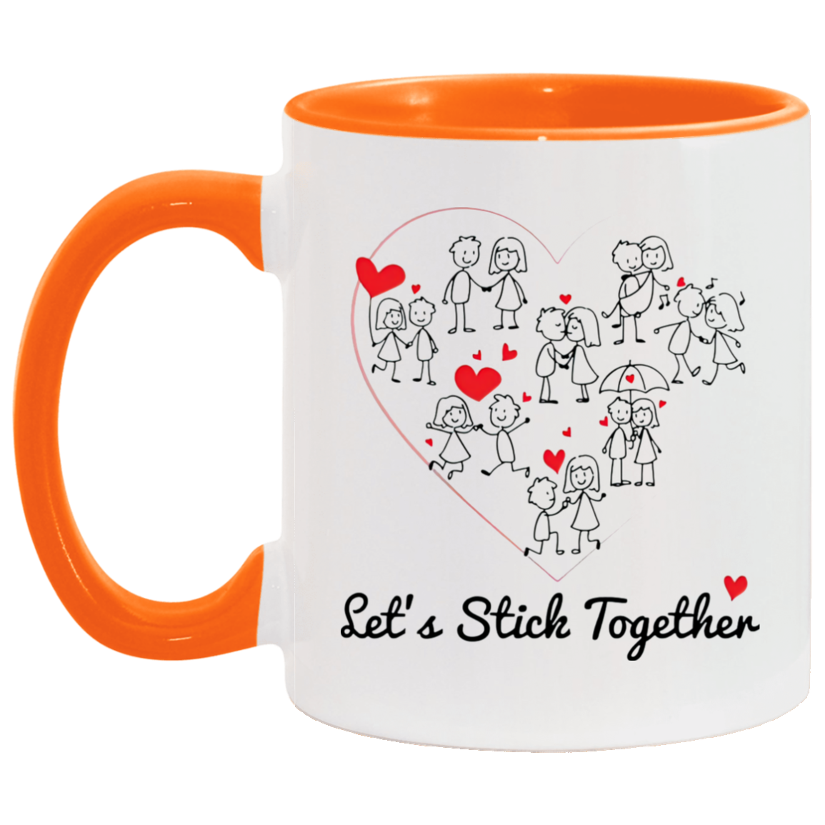 Quote coffee Mug Let’s Stick Together Lovers Couple Accent Mug 2 Side, size 11 oz White - Red Accent Mug On Birthday Gift Hot cold coffee mug holder Capacity and Perfect AM11OZ 11 oz. Accent Mug