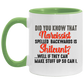 Funny Guy Mugs Did You Know That Narcissist Spelled Backwards Is Shitcunt Accent Mug size 2 Side, 11 oz White - Pink Accent Mug On Birthday Gift Valentine’s Day, Boyfriend, Girlfriend, Husband or Wife AM11OZ Accent Mug