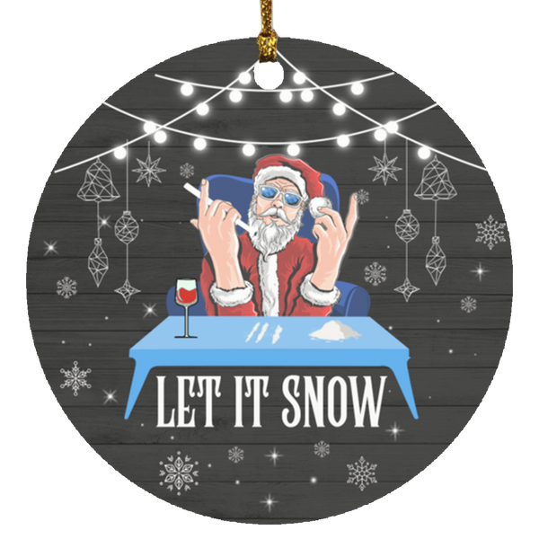 Decorations Let It Snow Santa Cocaine Adult Humor Xmas Funny Gag Gifts Circle Ornament – Funny Chistmas Gag Ornament SUBORNC Circle Ornament