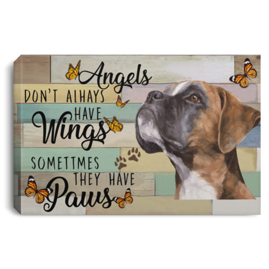 Motivational Wrapped Framed Canvas Angels Don’t Always Have Wings Sometimes They Have Paws Boxer Dog Lover Gift Family Unisex Awesome On Birthday, Christmas, Gift Decor Home Durable Print 8x12 CANLA75 Landscape Canvas .75in Frame
