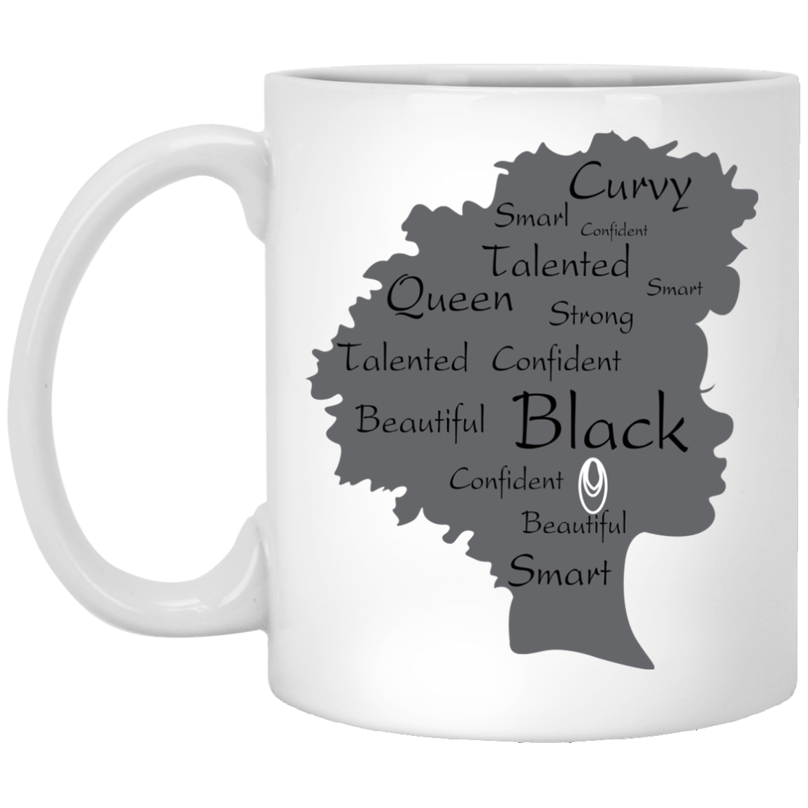Strong Black Woman Afro Word Art Natural Hair Melanin White Coffee Mug