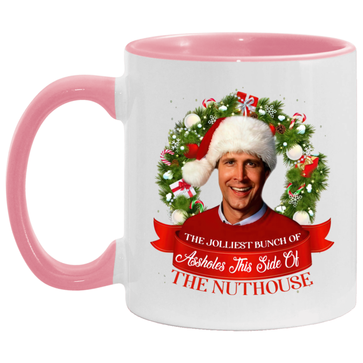 Porcelain Cup Jolliest Bunch Of Assholes This Side Of Nuthouse Accent Mug 2 Side, 11 oz White - Light Green Accent Mug Gift Family Unisex Awesome On Birthday, Christmas Gift Capacity and Perfect AM11OZ 11 oz. Accent Mug