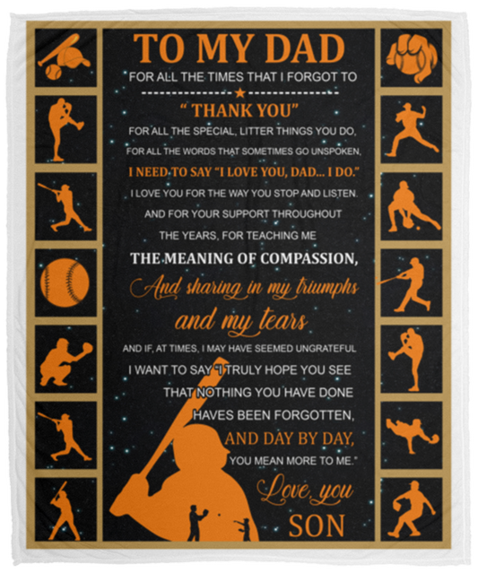 Inspirational Baseball Blanket - Son to Dad - for All The Times Best Birthday Gift for Your ChildChildren On Christmas, Birthday 50x60 VPM Cozy Plush Fleece Blanket - 50x60
