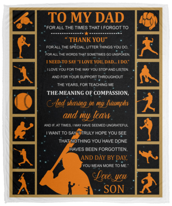 Inspirational Baseball Blanket - Son to Dad - for All The Times Best Birthday Gift for Your ChildChildren On Christmas, Birthday 50x60 VPM Cozy Plush Fleece Blanket - 50x60