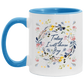 Coffee Mug Today I Choose Joy Floral Accent Mug On Birthday Gift Hot Cold Coffee Mug Holder Capacity and Perfect Size 2 Side, 11 oz White - Pink AM11OZ 11 oz. Accent Mug