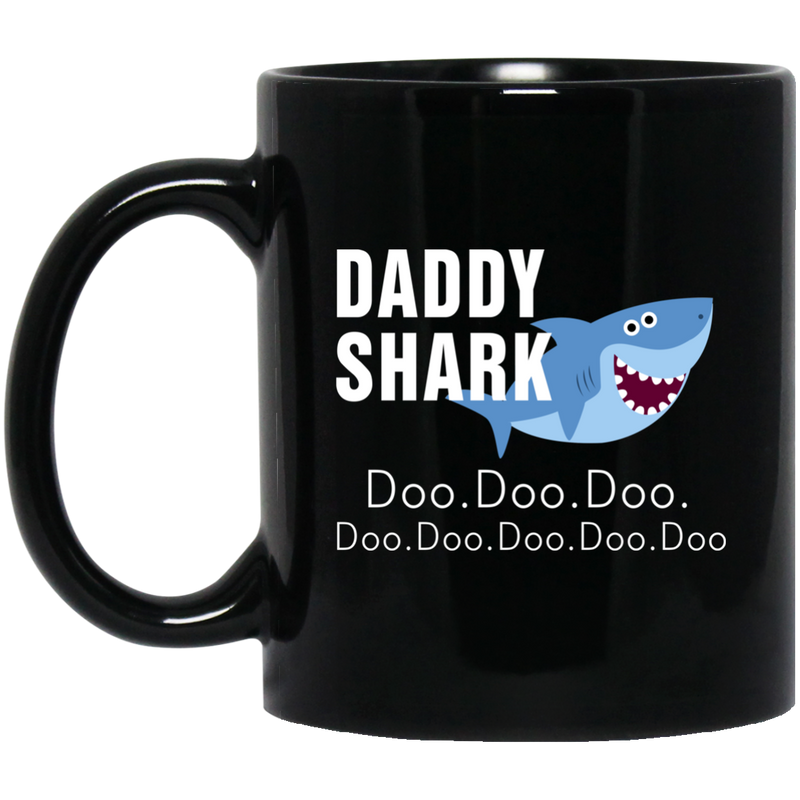 Daddy Shark Do Do Do Do Baby Mommy Daddy Matching Family Shark Black Coffee Mug 11 oz