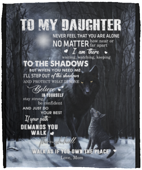 to My Daughter from Mom Black Wolf Dark Moon Night Forest Family Love Quote Art Print White Fleece Blanket, Mom to Daughter Blanket, Christmas Blanket 60x80 Personalized Family Blanket | To My Daughter from Mom fix