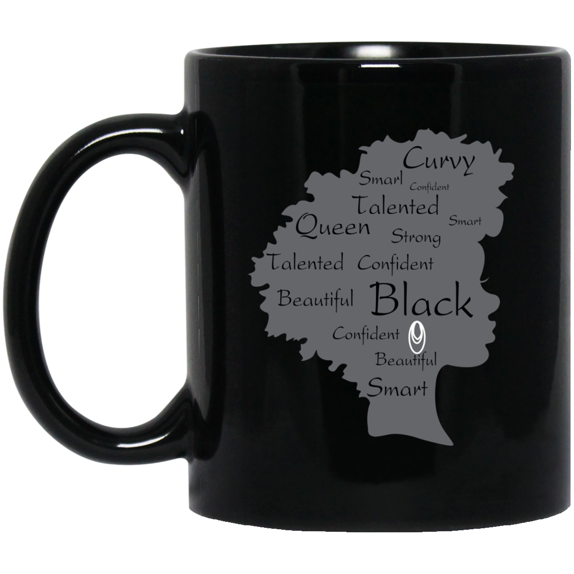 Strong Black Woman Afro Word Art Natural Hair Melanin White Coffee Mug