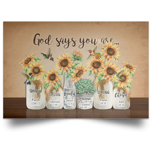 Poster God Says You are – Hummingbird Sunflower – Family Friend Awesome Gifts Birthday Decor Home Wall Art Durable Print 12x18 POSLA Satin Landscape Poster