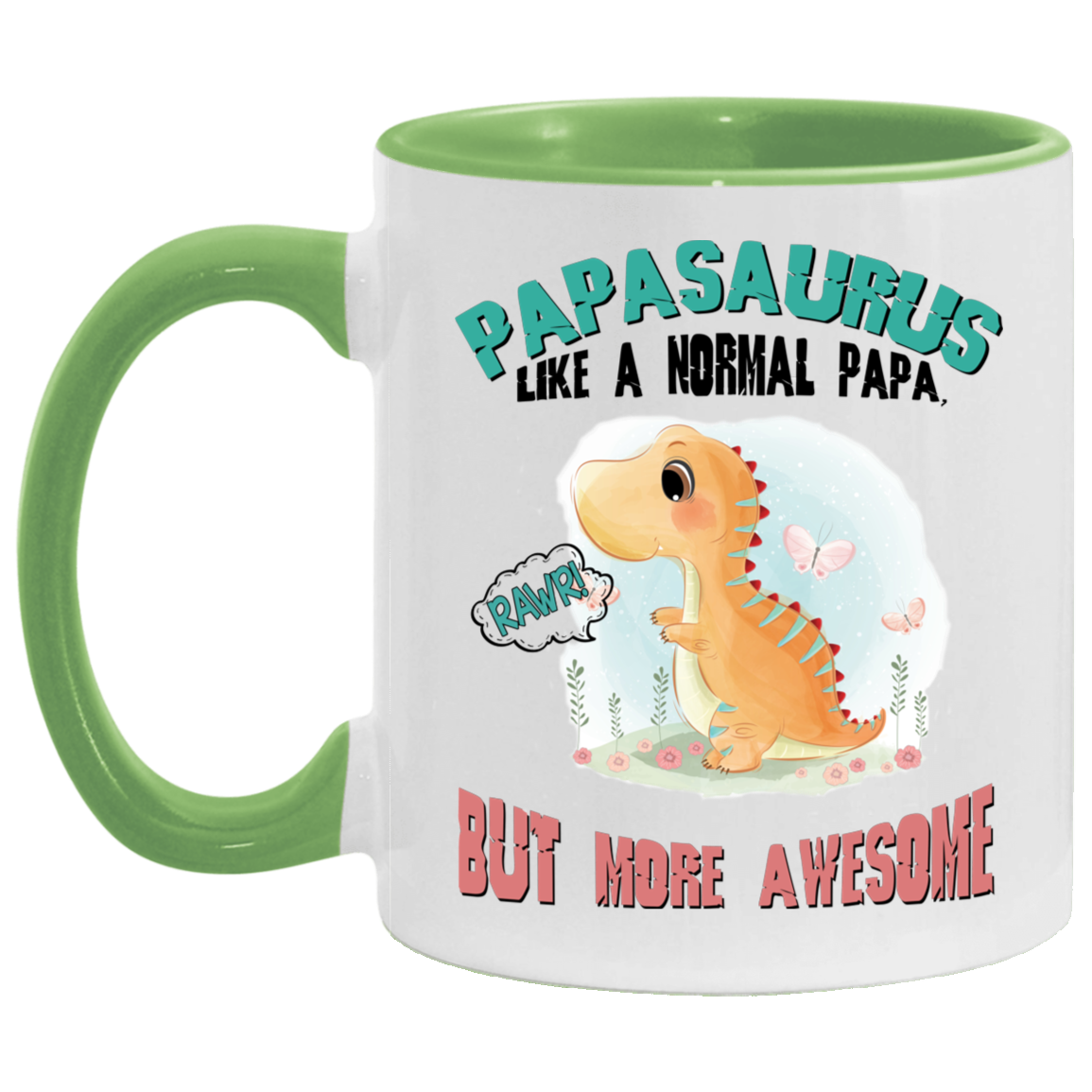 Funny Guy Mugs Papasaurus Like A Normal Papa But More Awesome Accent Mug - Papasaurus Mug Gift Family Unisex Awesome On Birthday, Christmas Gift Capacity and Perfect Size 2 Side, 11 oz White - Red AM11OZ 11 oz. Accent Mug