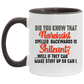 Funny Guy Mugs Did You Know That Narcissist Spelled Backwards Is Shitcunt Accent Mug size 2 Side, 11 oz White - Pink Accent Mug On Birthday Gift Valentine’s Day, Boyfriend, Girlfriend, Husband or Wife AM11OZ Accent Mug