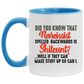 Funny Guy Mugs Did You Know That Narcissist Spelled Backwards Is Shitcunt Accent Mug size 2 Side, 11 oz White - Pink Accent Mug On Birthday Gift Valentine’s Day, Boyfriend, Girlfriend, Husband or Wife AM11OZ Accent Mug