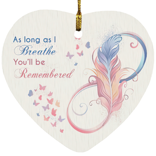 Cite Gifts As Long As I Breathe You’ll Be Remembered Porcelain Ceramic Ornament Keepsake Gift Family & Friend Awesome On Birthday, Christmas, Wedding, Decor Home SUBORNH Heart Ornament
