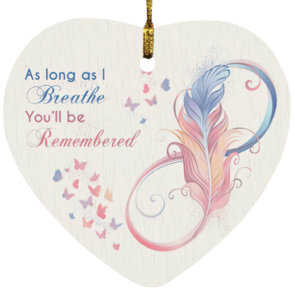 Cite Gifts As Long As I Breathe You’ll Be Remembered Porcelain Ceramic Ornament Keepsake Gift Family & Friend Awesome On Birthday, Christmas, Wedding, Decor Home SUBORNH Heart Ornament