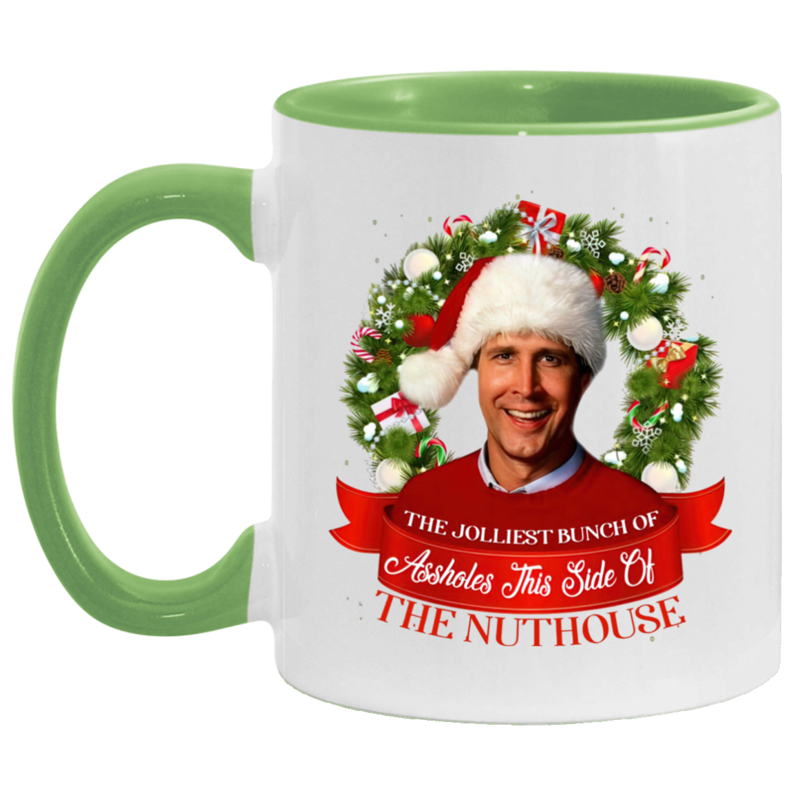 Porcelain Cup Jolliest Bunch Of Assholes This Side Of Nuthouse Accent Mug 2 Side, 11 oz White - Light Green Accent Mug Gift Family Unisex Awesome On Birthday, Christmas Gift Capacity and Perfect AM11OZ 11 oz. Accent Mug
