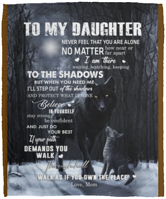 to My Daughter from Mom Black Wolf Dark Moon Night Forest Family Love Quote Art Print White Fleece Blanket, Mom to Daughter Blanket, Christmas Blanket 60x80 Personalized Family Blanket | To My Daughter from Mom