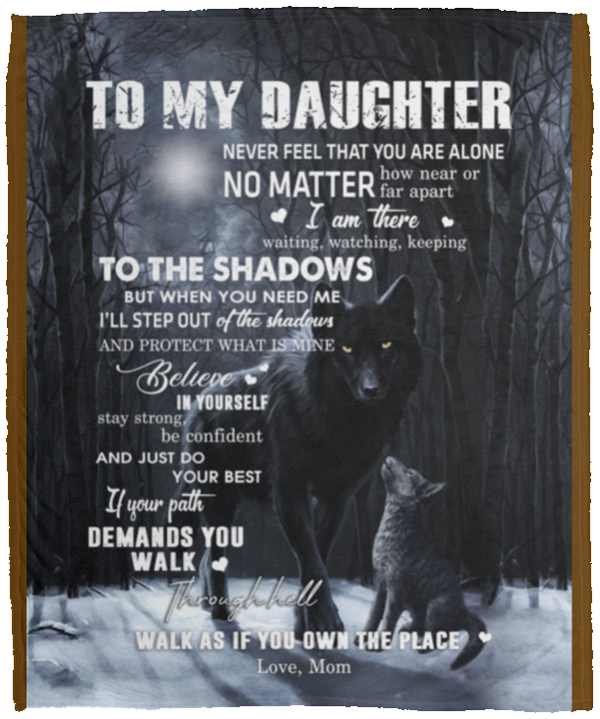 to My Daughter from Mom Black Wolf Dark Moon Night Forest Family Love Quote Art Print White Fleece Blanket, Mom to Daughter Blanket, Christmas Blanket 60x80 Personalized Family Blanket | To My Daughter from Mom