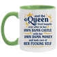 Funny Guy Mugs And The Queen Lived Happily Ever After In Her Own Damn Castle Accent Mug – Ceramic Coffee Mug size 2 Side, 11 oz White - Pink Accent Mug On Birthday Gift Valentine’s Day, Boyfriend, Gir AM11OZ Accent Mug