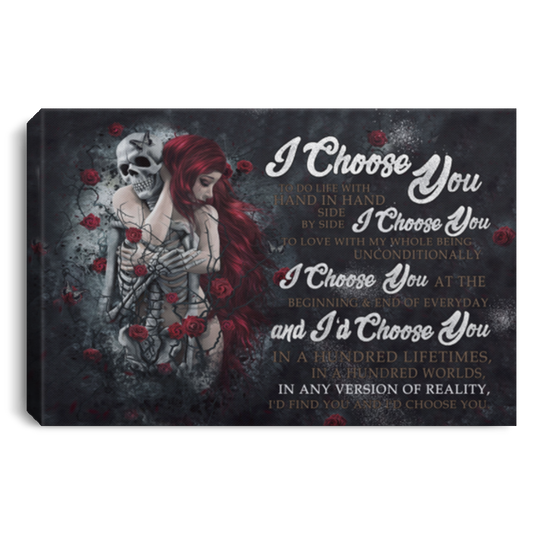 Meaningful Quote Framed Canvas I Choose You to Do Life with Hand in Hand Side by Side Skull Couple – Family Friend Awesome Gifts Birthday Decor Home CANLA75 Landscape Canvas .75in Frame