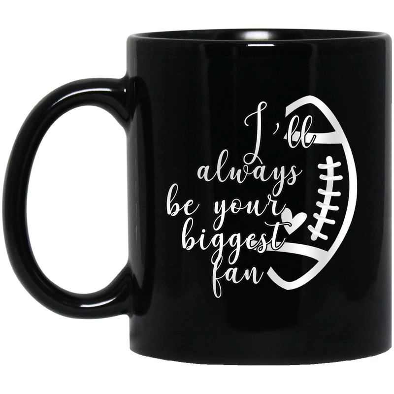 I will Always Be Your Biggest Fan; Football Mom Short Sleeve Shirts For Men