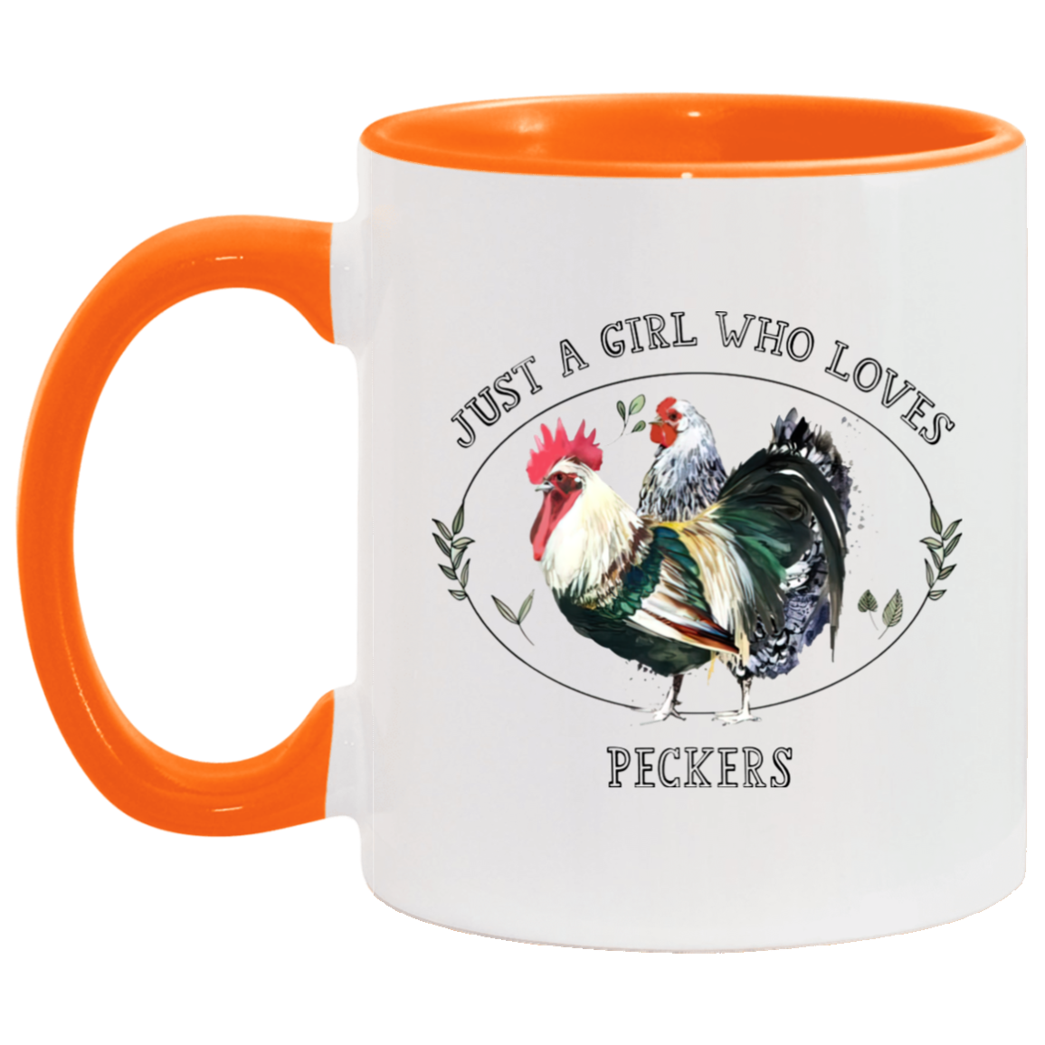 Porcelain Cup Just A Girl Who Loves Peckers Accent Mug – I Love Peckers Chicken Mug 2 Side, 11 oz White - Light Green Accent Mug Gift Family Unisex Awesome On Birthday, Christmas Gift Capacity and Per AM11OZ 11 oz. Accent Mug