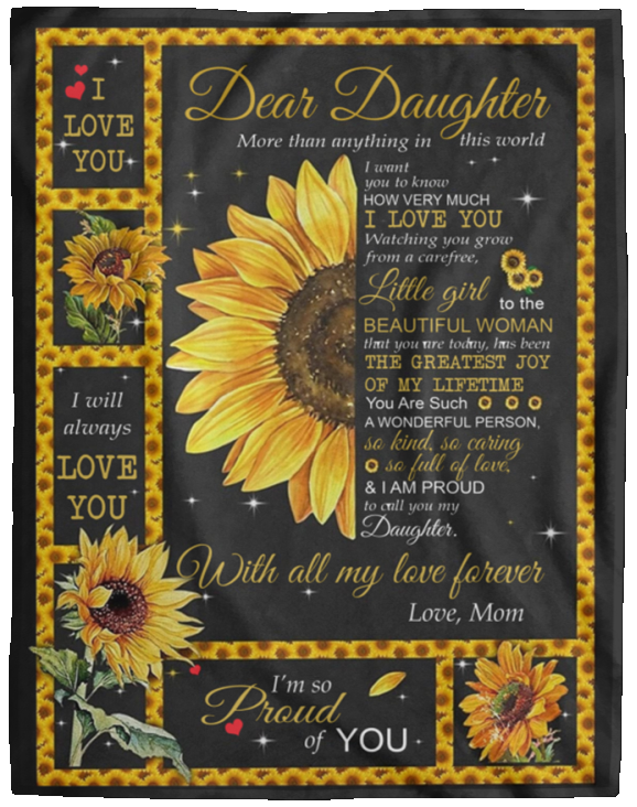 Blanket Personalized Sunflower Blanket to Daughter Love Forever from Mom- Fleece Blankets- Gifts for Daughter Cozy Plush Fleece Blanket Size 60x80 inch On Christmas, Birthday, Holiday VPL Cozy Plush Fleece Blanket - 60x80