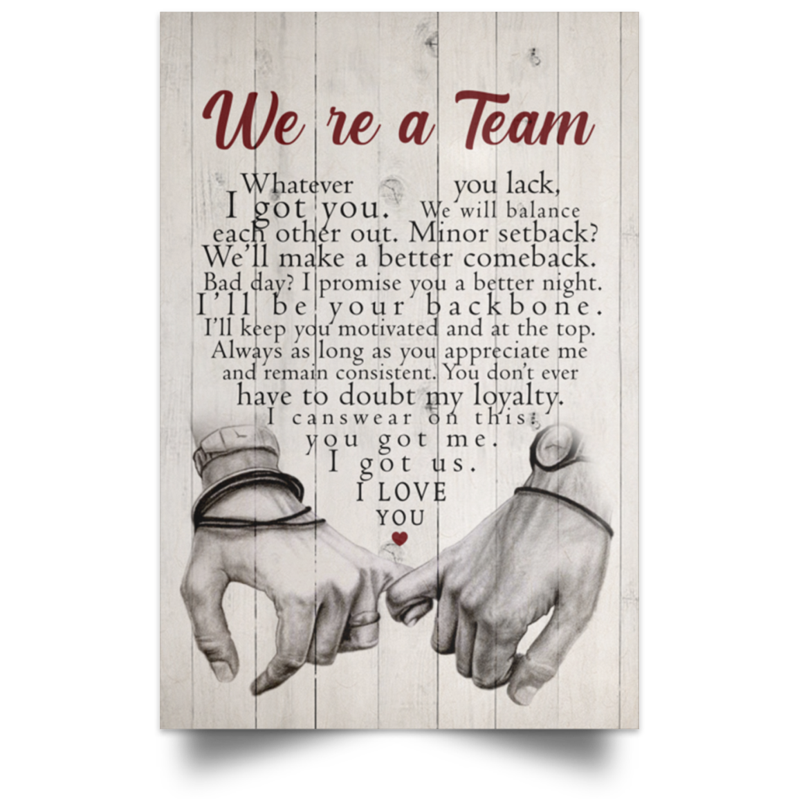Canvas_NL_160121_3 Paper Poster We're a Team Whatever You Lack I Got You We Will Balance Each Other Out Couple Gift Family Unisex Awesome On Birthday, Decor Home Durable 16"x24" ASIN: B08CS9P5XD
