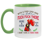 Mug Birthday Gift Pecker with A Fuck Fuck Here and A Fuck Fuck There I Don’t Give A Fuck Accent Mug On Birthday Gift Heat Resistant Coffee Cups Capacity and Perfect Size 2 Side, 11 oz White - Black AM11OZ 11 oz. Accent Mug