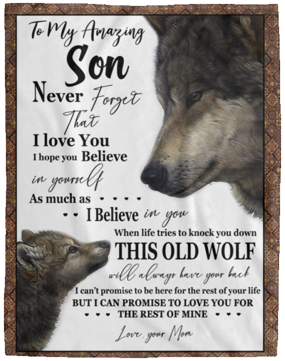 Wolf Blanket - to My Amazing Son - Never Forget That I Love You - Fleece Blanket VPL Cozy Plush Fleece Blanket - 60x80