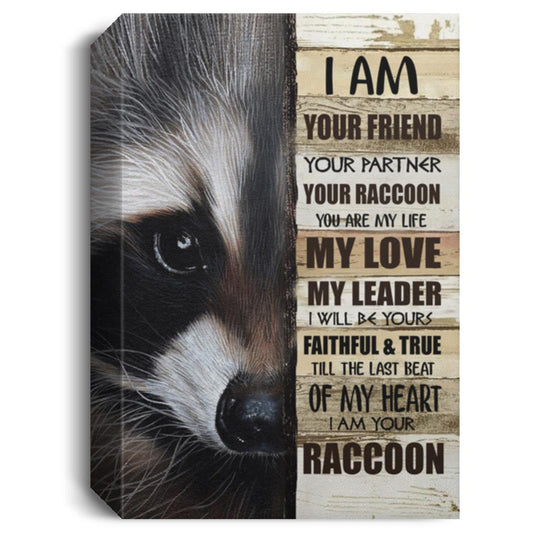 Framed Art Decor Home Raccoon - I Am your Friend Your Partner - Canvas Family Canvas, Camping Poster, Home Decor, Autumn Decor, Custom Canvas Gift Ready To Hang Gifts Anniversary, Christmas For men, w ASIN: B08ZMR5M95