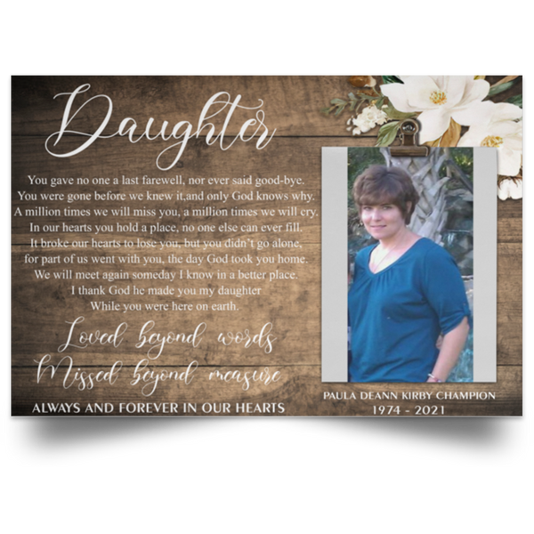 Amazing Poster Loss of Daughter Gift Memorial Frame Sympathy Daughter Remembrance Frame Daughter Memorial Gift Bereavement Condolence Keepsake Grieving Gift Family Unisex Awesome On Birthday, Christma POSLA Satin Landscape Poster