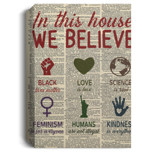 Quote In This House We Believe Poster, Housewarming Poster, Black Lives Matter BLM LGBT Feminism Vintage Canvas, Empowering Equality Poster Wall Art Gift Family Unisex Awesome On Birthday, Christmas G Domaykcosaleday7-4-21_33