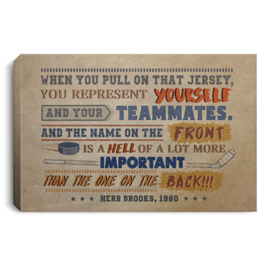 Greatest Quote When You Pull On That Jersey HB Quote US Olympic 1980 Framed Canvas Prints - Hockey Size 16x24, 0.75 in CANLA75 Landscape Canvas .75in Frame