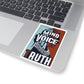 1 Pcs Sticker Decor Ruth Bader Ginsburg Quote Kiss-Cut Stickers, Notorious RBG Sticker Laptop Decal, Stickers for Hydroflask, Ruth Bader Ginsburg size custom Sticker for Laptop Decal Wall Laptop Bumpe ASIN: B08XTGY4V7
