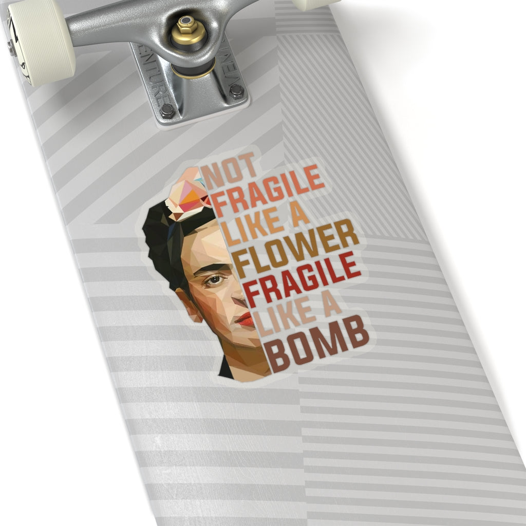 1 Pcs Sticker Decor Frida Khalo Quote Not Fragile Like A Flower Sticker, Frida Khalo, Feminist Sticker, Gifts for Her, Frida Sticker, Frida Kiss-Cut Stickers Size Custom Sticker for Laptop Decal Wall ASIN: B08XTPZHDF