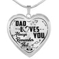 DAD LOVE YOU ALWAYS REMEMBER THAT n-05.12