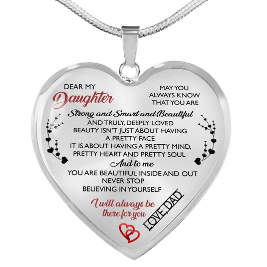 Dear My Daughter Love Dad Heart Pendant Necklace Custom - Daughter Gifts from Dad n-05.12