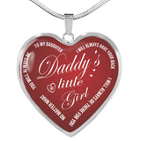 Heart Pendant Necklace To My Daughter -  DADDY'S LITTE GIRL - From Dad And Mom n-05.12