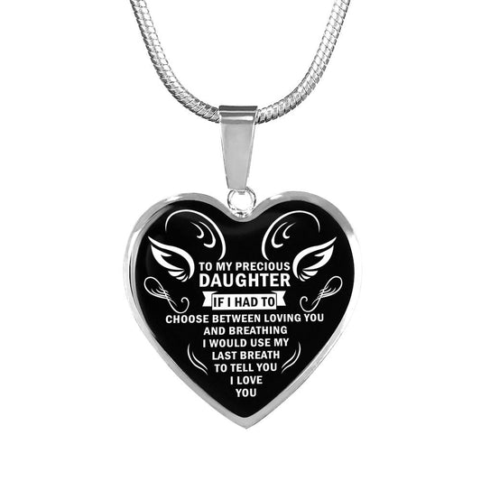 To My Precious Daughter Heart Pendant Necklace - I Love You - Meaningful Quote - Unique Birthday Gift Ideas For Your Kids On Xmas, Anniversary