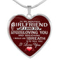 Love Gift To My Girlfriend Heart Pendant - Meaningful BIrthday gift for woman - Boyfriend Girlfriend Necklace - Novelty Valentine Gifts