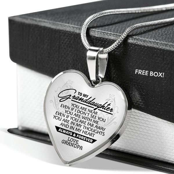Light Life Gifts to My Granddaughter - You are Near. - Love Grandpa for Women, Men on Christmas, Birthday