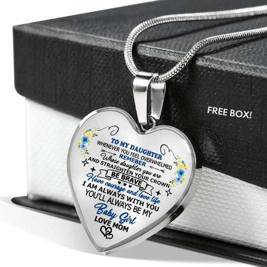 Gifts Mom to My Daughter Whenever You Feel Overwhelmed Remember Whose Daughter You Are Heart Pendant Necklace heart luxury necklace silver ASIN: B08HSFD7YB