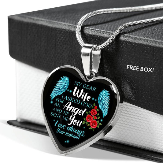 Gifts My Dear Wife I Asked God for an Angel and He Sent Me You from Your Husband Heart Pendant Necklace heart luxury necklace silver